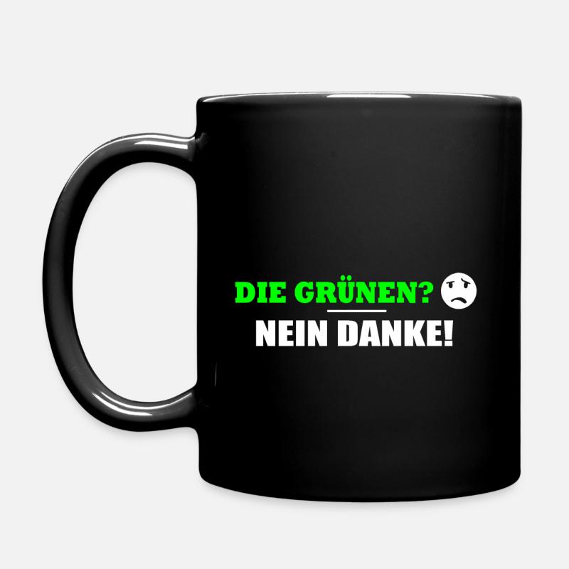 DIE GRÜNEN NEIN DANKE - Tasse einfarbig - Schwarz