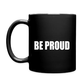 Be proud - Tasse einfarbig - Schwarz - Links