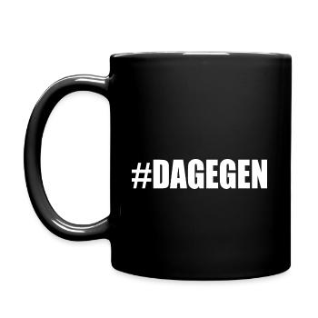 Dagegen - Tasse einfarbig - Schwarz - Links