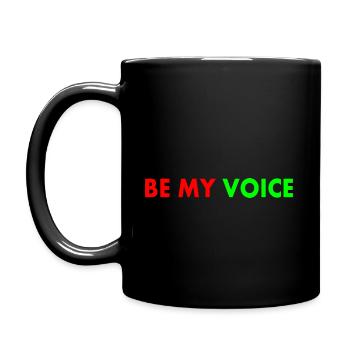 Be our voice - Full Colour Mug - black - Left