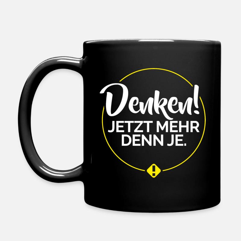 Coronavirus - Denken! Jetzt mehr denn je. - Tasse einfarbig - Schwarz