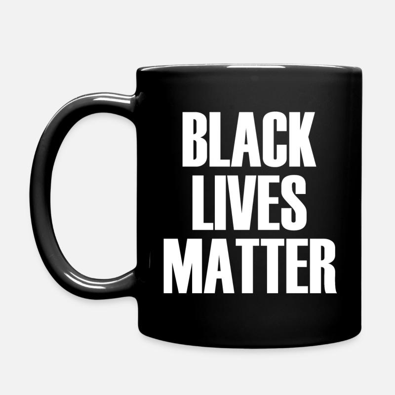 Black Lives Matter - Tasse einfarbig - Schwarz