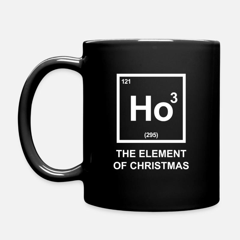 HO das Element der Weihnachten - Element - Tasse einfarbig - Schwarz