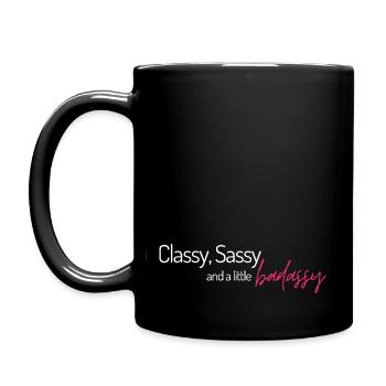 Chic Sassy et un peu badassy! - Mug uni - noir - Gauche