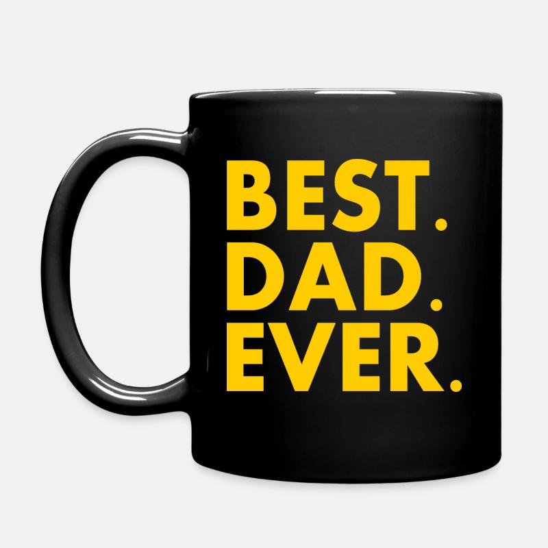 Best dad ever - Tasse einfarbig - Schwarz