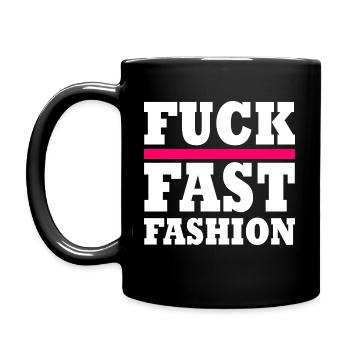 Fuck fast fashion - Mug uni - noir - Gauche