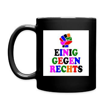 Einig gegen rechts - Tasse einfarbig - Schwarz - Links
