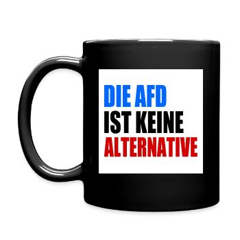 die afd ist keine alternative - Tasse einfarbig - Schwarz - Links
