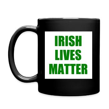 irish lives matter - Mug uni - noir - Gauche