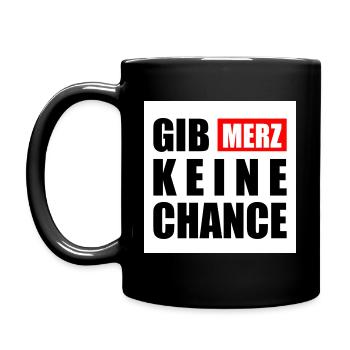 gib merz keine chance - Tasse einfarbig - Schwarz - Links