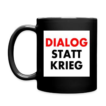 dialog statt krieg - Tasse einfarbig - Schwarz - Links