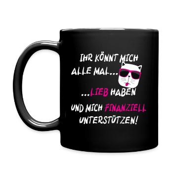 Ihr könnt mich alle mal lieb haben und finanz - Tasse einfarbig - Schwarz - Links
