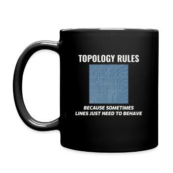 Topology Rules GIS Humor Cartography - Full Colour Mug - black - Left