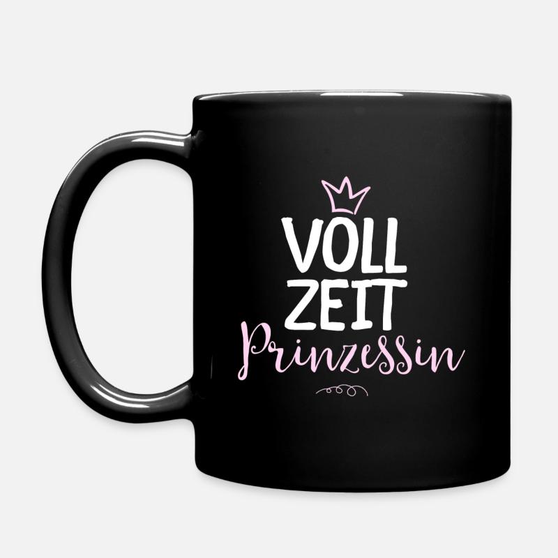 Vollzeit Prinzessin - Tasse einfarbig - Schwarz