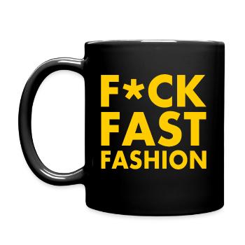 Fuck fast fashion - Mug uni - noir - Gauche