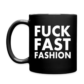 Fuck fast fashion - Mug uni - noir - Gauche