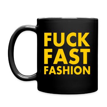 Fuck fast fashion - Mug uni - noir - Gauche