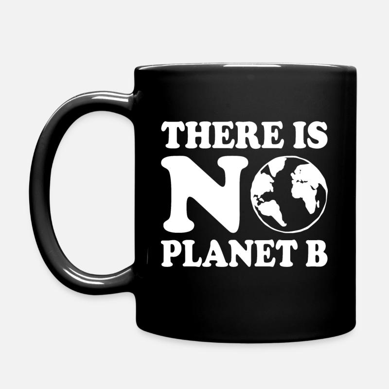 There is no planet b - Mug uni - noir