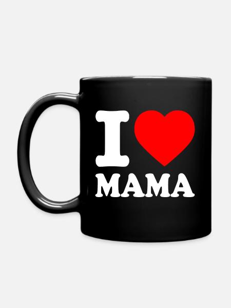 I love mama - Tasse einfarbig - Schwarz