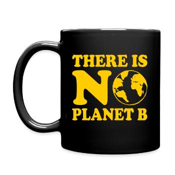 There is no planet b - Mug uni - noir - Gauche