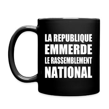 Die Republik fickt den Rassemblement National - Tasse einfarbig - Schwarz - Links