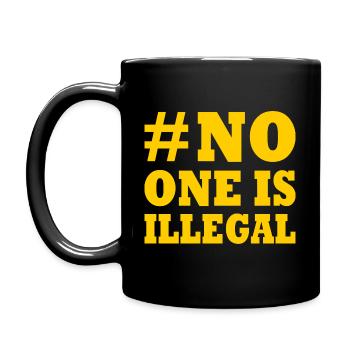 no one is illegal - Full Colour Mug - black - Left