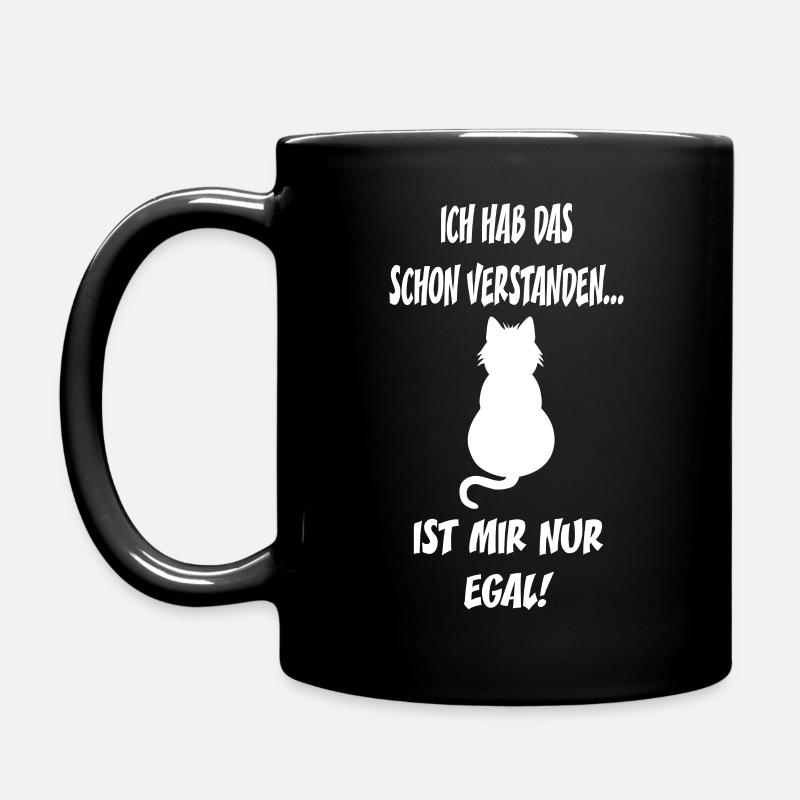 Katze - SCHON VERSTANDEN NUR EGAL - Tasse einfarbig - Schwarz