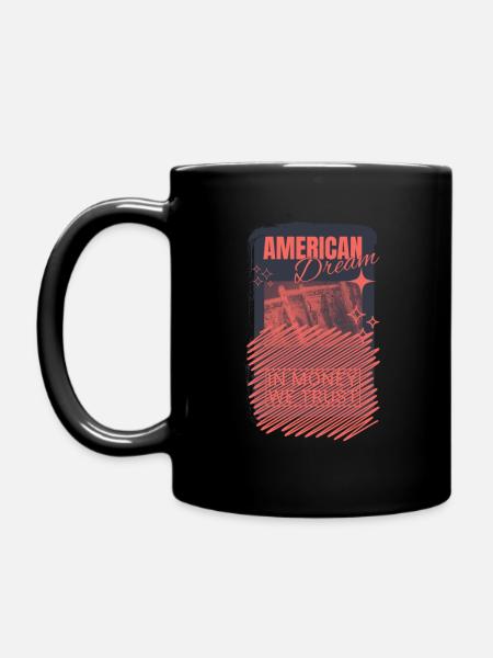American Dream In Money We Trust Streetwaer - Tasse einfarbig - Schwarz