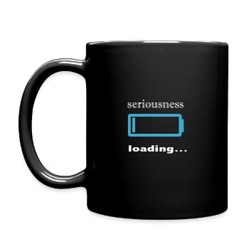 seriousness loading... - Tasse einfarbig - Schwarz - Links