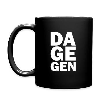Dagegen - Tasse einfarbig - Schwarz - Links