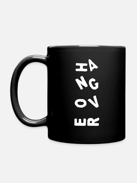 HANGOVER Schriftzug - weiß - Tasse einfarbig - Schwarz
