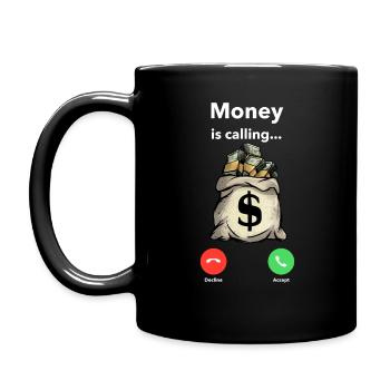 L'argent appelle - Mug uni - noir - Gauche