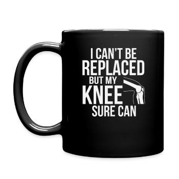 Je ne peux pas être remplacé, mais mon genou peut bien sûr - Mug uni - noir - Gauche