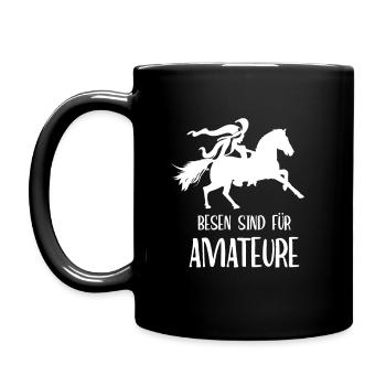 Besen sind für Amateure. Hexe auf Pferd.Reiter - Tasse einfarbig - Schwarz - Links
