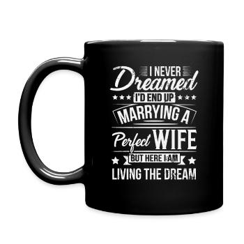 Aber hier lebe ich das Traumgeschenk des neuen Ehemanns - Tasse einfarbig - Schwarz - Links