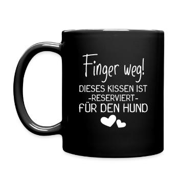 Dieses Kissen ist reserviert für den Hund - Tasse einfarbig - Schwarz - Links