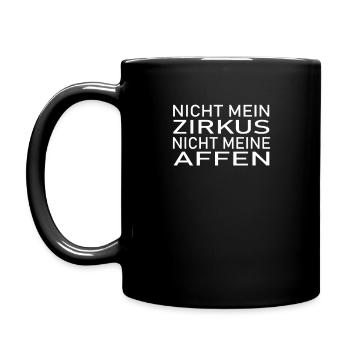 Nicht mein Zirkus, nicht meine Affen. Sprüche - Tasse einfarbig - Schwarz - Links