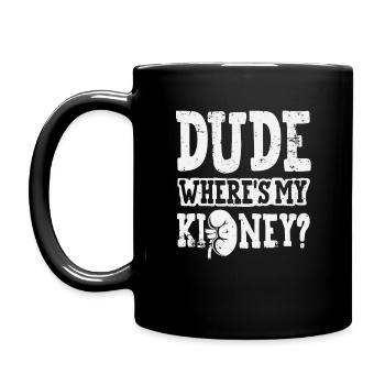 Mec Wheres My Kidney Humor Surgery Récupérer après - Mug uni - noir - Gauche
