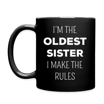 Passende Schwestern - Älteste Schwester, die ich die Regeln mache - Tasse einfarbig - Schwarz - Links