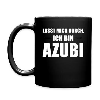 Lasst Mich Durch Ich Bin Azubi Spruch Geschenk - Tasse einfarbig - Schwarz - Links