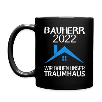 Bauherr Hausbau Baustelle Richtfest 2022 - Tasse einfarbig - Schwarz - Links