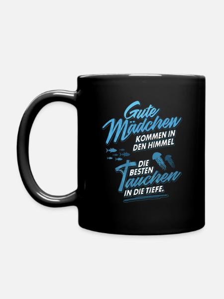 DIE BESTEN MÄDCHEN TAUCHEN TAUCHERIN GESCHENK - Tasse einfarbig - Schwarz