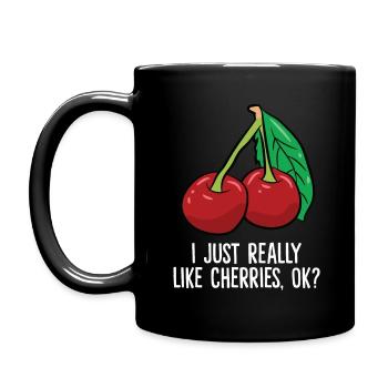 Kirsche - I just really like Cherries, ok? - Tasse einfarbig - Schwarz - Links
