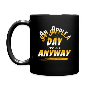 An Apple A Day You Die Anyway - Tasse einfarbig - Schwarz - Links