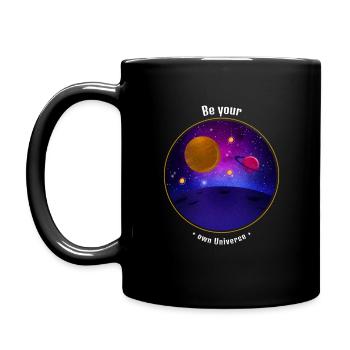 Your own Space. Your own Universe. - Tasse einfarbig - Schwarz - Links