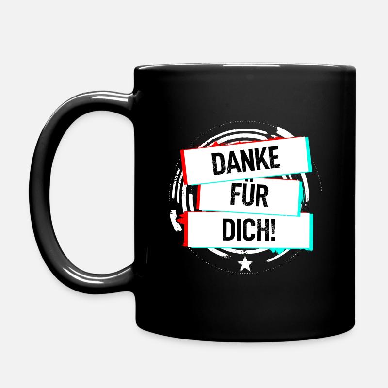 Danke Für Dich! - Danke, dass Du da bist. - Tasse einfarbig - Schwarz