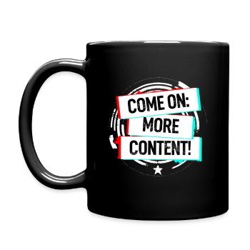 Come On More Content! - Full Colour Mug - black - Left