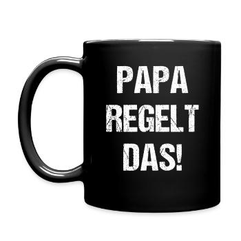 Papa regelt das! Handwerker Vater - Tasse einfarbig - Schwarz - Links
