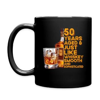 50. Geburtstag Whiskey, Scotch Spruch Geschenkidee - Tasse einfarbig - Schwarz - Links