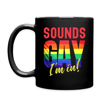 Sounds like glad I'm in the mess! - Full Colour Mug - black - Left